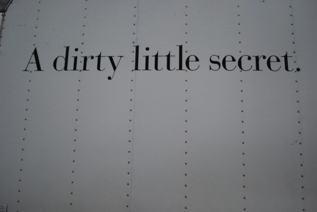a dirty little secret